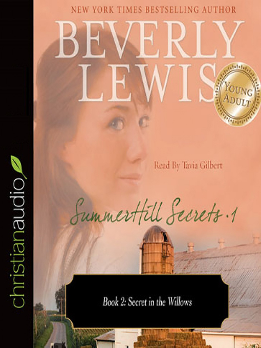 Title details for Secret in the Willows by Beverly Lewis - Wait list